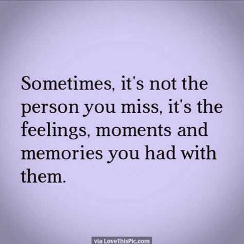 Sometimes Its The Memories You Miss Old Memories Quotes Feelings Miss You, I Miss School Quotes, Missing Old Best Friend Quotes, School Life Quotes Missing, Missing Thoughts Memories, Best Friend Missing Quotes Memories, Missing Old School Quotes, Missing Old Classmates Quotes, Friends Missing Quotes Memories