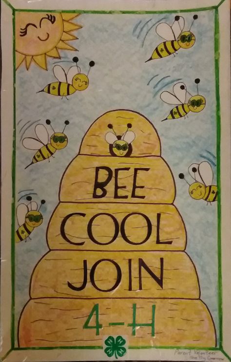 Bee Cool Join 4-H poster Join 4 H Poster Ideas, Join Club Poster, 4h Banner Ideas, 4-h Bulletin Board Ideas, 4 H Poster Ideas Projects, 4h Presentation Ideas, 4-h Booth Ideas, 4h Booth Ideas, 4h Poster Ideas Projects