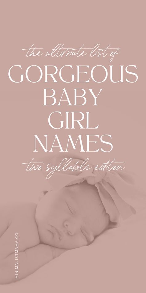 Searching for beautiful baby girl names - uncommon, unique baby names to add to your list? This list of two syllable girl names is full of cute baby names, modern girl names, vintage, old fashioned baby girl names and so much more - including a few unexpected ones! Fancy Baby Names, Full Names For Girls Unique, Cute Baby Girl Names List, Good Baby Girl Names, Emersyn Baby Name, Old Names Vintage Girl, Unique Baby Girl Names List, Girl Name Ideas Unique, Unique Kids Names