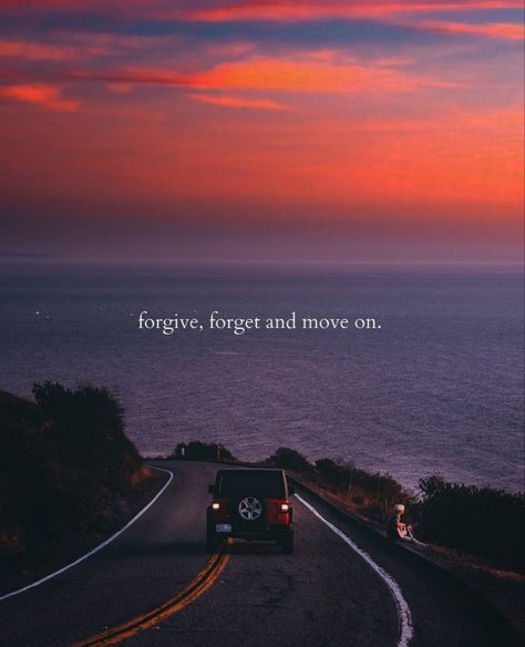 Forget And Move On Quotes, Forgiving And Forgetting Quotes, Forgive Forget Move On, Positive Quotes For Moving On, Forget And Forgive Quotes, Caption For Move On, Forgive Wallpaper, Move On Quotes Aesthetic, Forgive And Move On