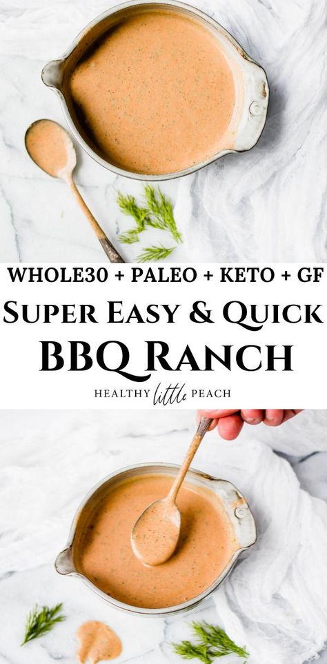 A creamy and flavorful BBQ Ranch dressing that is the perfect flavor addition to salads, protein, and veggies. Not only is it bursting with amazing flavors, but it is also dairy-free, Whole30 and Paleo. For Keto, substitute a sugar-free BBQ sauce.  #ranch #bbqranch #bbq #sauces #saladdressing #ketosauces #paleo #dairyfree Salads Protein, Whole 30 Sauces, Bbq Ranch Dressing, Healthy Little Peach, Peach Healthy, Paleo Sauces, Keto Sauces, Healthy Sauces, Whole30 Keto