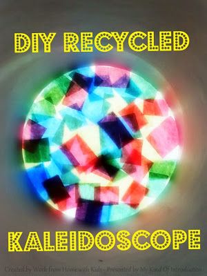 My Kind Of Introduction: #DIY Recycled Kaleidoscope - Kids Craft Diy Kaleidoscope, Mercury Glass Diy, Recycled Crafts Kids, Paper Plate Crafts For Kids, Stem Crafts, Valentines Day Activities, Diy Recycle, Presents For Kids, Camping Crafts