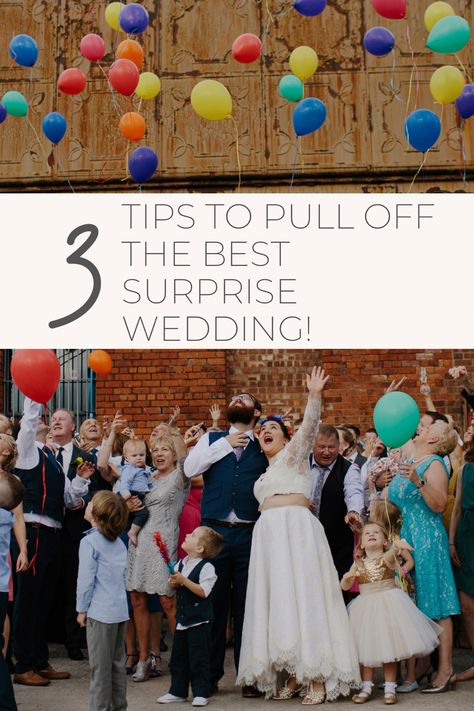 Surprise Wedding Ideas How To Plan A, Surprise Wedding Ceremony, Surprise Wedding Ideas, Surprise Wedding, Wedding Aesthetic, Birthday Surprise, Pull Off, Wedding Coordinator, Wedding Styles