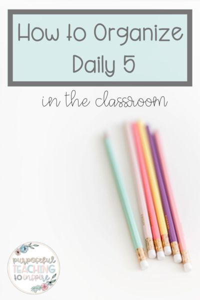 Daily 5 Work On Writing, Daily 5 Set Up Classroom Organization, Daily 5 Kindergarten, Daily 5 Word Work, Daily 5 Stations, Interactive Word Wall, Daily 5 Activities, Become More Organized, Read To Someone