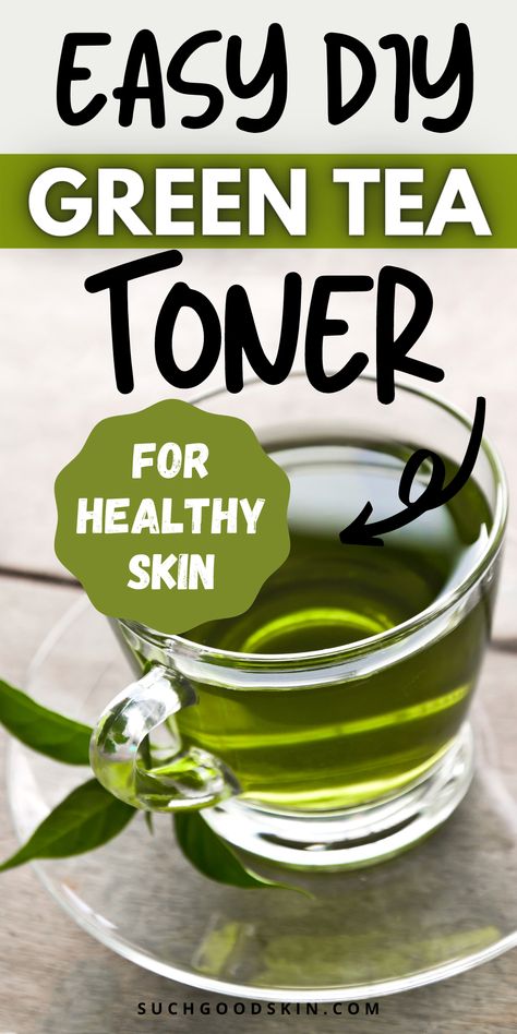 Toner At Home, Green Tea Face Toner, Diy Green Tea, Green Tea Skin Care, Diy Toner, Green Tea Toner, Green Tea Face Mask, Green Tea Facial, Green Tea Oil