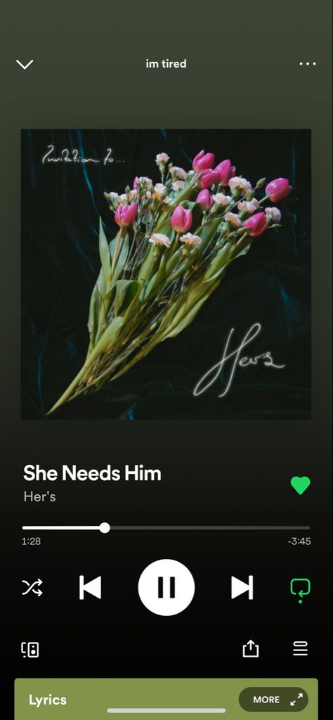 she needs him- her’s spotify Summer Playlist, Spotify Song, Songs, Music