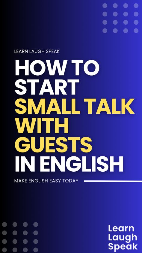 How to start small talk with guests correctly and effectively in English? Whether you’re attending a networking event, meeting new clients, or hosting a business dinner, small talk with guests can be a crucial skill to have. It sets the tone for the conversation and can help build rapport and establish a connection. Business Dinner, Communication Tips, Native English, English Teachers, How To Talk, How To Start Conversations, New Clients, Small Talk, Networking Event