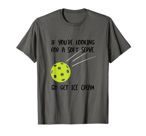 PRICES MAY VARY. Solid colors: 100% Cotton; Heather Grey: 90% Cotton, 10% Polyester; All Other Heathers: 50% Cotton, 50% Polyester Imported Pull On closure Machine Wash If you're looking for a soft serve, go get ice cream. For those pickleball players who love to play pickleball Lightweight, Classic fit, Double-needle sleeve and bottom hem Pickleball Quotes, Pickleball Funny, Pickleball Shirt, Mens Workout Shirts, Pickle Ball, Soft Serve, Graphic Shirt, Pickleball, Funny T