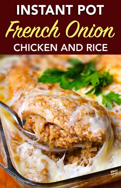 French Onion Chicken And Rice, Quick Meals To Make, French Onion Chicken, Soup Appetizers, Onion Chicken, Instant Pot Recipes Chicken, Soup Recipes Chicken Noodle, Electric Pressure Cooker, Chicken Pasta Recipes