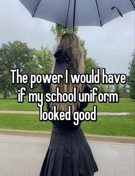 How To Make A School Uniform Look Cute, How To Make School Uniforms Cute, Constance Billard, How To Makr, Girl Relatable, Whisper Girl, School Uniform Fashion, Whisper Board, Make School