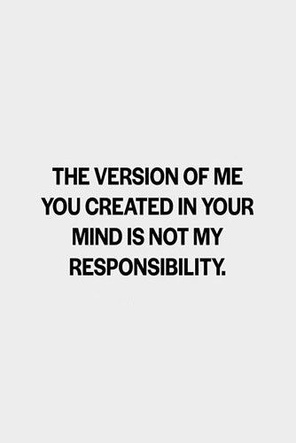 Beliefs Quotes, Responsibility Quotes, Not My Responsibility, My Responsibility, Most Famous Quotes, Motivational Sayings, Feel Good Quotes, Visual Statements, Reminder Quotes