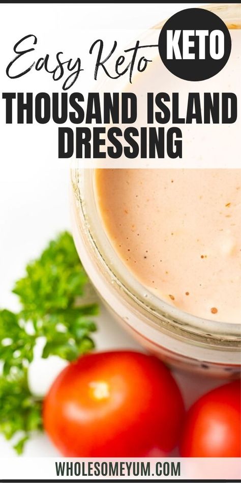 Low Carb Thousand Island Dressing Recipe, Keto Thousand Island Dressing, Thousand Island Dressing Recipe, Thousand Island Salad, Sugar Free Salad Dressing, Low Carb Salad Dressing, Low Carb Dressing, Keto Salad Dressing, Keto Sauces