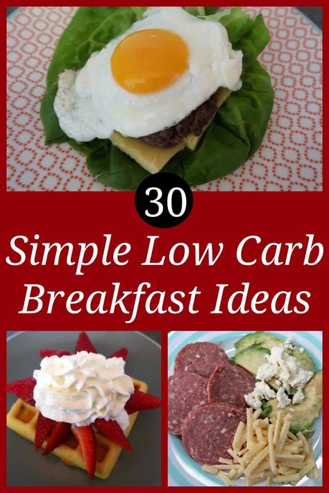 30 Simple Low Carb Breakfast Ideas – easy gluten free and keto diet friendly recipes for breakfasts full of healthy fats, high in protein and low in grams of carbs. Low Carb Breakfast Ideas, Carb Breakfast Ideas, Loose Lower Belly Fat, Carb Dishes, Keto Breakfasts, Diet Breakfast Recipes, Low Carb Breakfast Recipes, High Protein Breakfast, Carb Meals