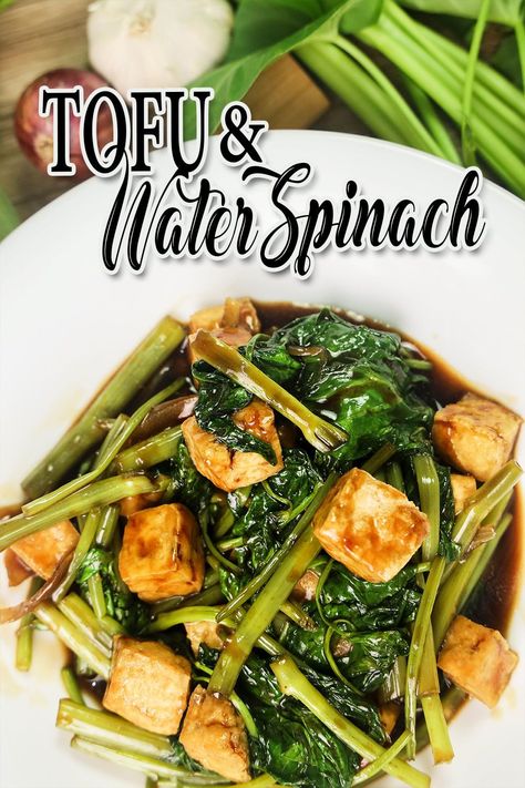 Tokwa and Kangkong with Oyster Sauce ( Stir - Fry Tofu and Water Spinach ) - Tofu Recipes - Vegetable Recipes. A Simple and Budget Friendly Recipe Made of Tokwa ( Tofu ) , Kangkong ( Water Spinach ) with Oyster Sauce. #Tokwaandkangkongwithoystersauce #knagkongwithoystersauce #Tofurecipes Water Spinach Recipe, Kangkong Recipe, Stir Fry Spinach, Fry Tofu, Spinach Tofu, Asian Tofu, Sisig Recipe, Recipe Tofu, Pineapple Juice Recipes