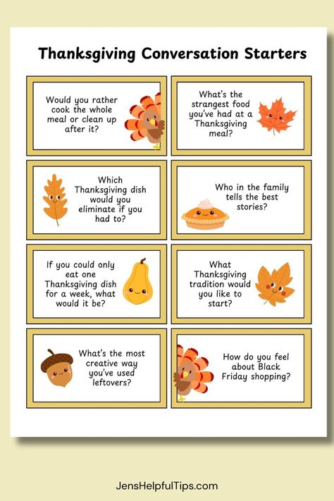 Thanksgiving Conversation Starters | Jens Helpful Tips Gratitude Conversation Starters, Thanksgiving Conversation Starters Free Printable, Thanksgiving Conversation Starters, Conversation Starters For Kids, Types Of Pie, Fall Meals, Thanksgiving Activity, Thanksgiving Activities For Kids, Fun Conversation Starters