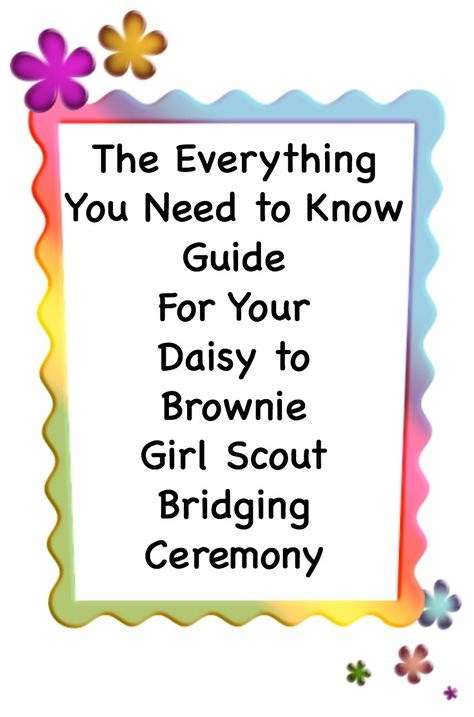 Girl Scout Bridging Ceremony, Daisy Activities, Girl Scout Daisy Activities, Bridging Ceremony, Daisy Ideas, Girl Scout Mom, Girl Scout Bridging, Girl Scout Troop Leader, Brownie Scouts