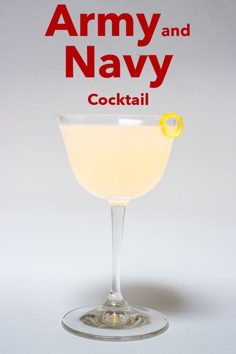 Pinterest image: photo of an Army and Navy cocktail with caption reading "Army and Navy Cocktail" Army And Navy Cocktail, Army Navy Cocktail, Orgeat Cocktail, Classic Gin Cocktails, Cocktail Images, Daiquiri Cocktail, Spring Cocktail, Restaurant Drinks, Vodka Cocktails Recipes