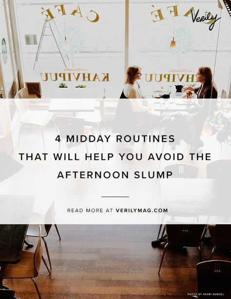 4 Midday Routines That Will Help You Avoid The Afternoon Slump Afternoon Slump Tips, Afternoon Routine Ideas, Midday Routine, Zen Things, Midday Slump, Fitness Encouragement, Afternoon Slump, Workplace Wellness, Personal Brand