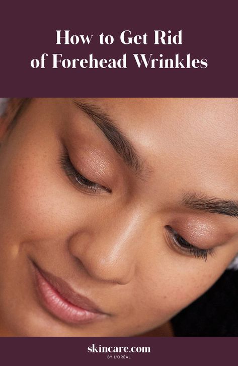 How to Get Rid of Forehead Wrinkles How To Help Nausea, Wrinkle Remedies, Anti Aging Skincare Routine, Wrinkle Free Skin, Oily Skin Acne, Forehead Wrinkles, Deep Wrinkles, Prevent Wrinkles, Smoother Skin