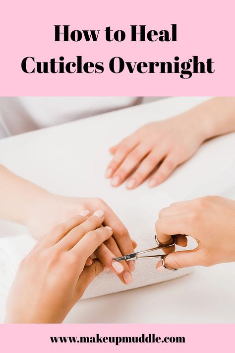 Discover the secret to repairing cuticles overnight! Achieve soft and nourished cuticles with our effective tips for healing cracked and dry cuticles. Say goodbye to discomfort and hello to the best cuticle care routine. Click now for more information on how to achieve beautiful, healthy nails! How To Fix Weak Nails, Cuticle Softener Diy, Nail And Cuticle Care, Diy Cuticle Cream, How To Fix Cuticles, How To Heal Cuticles Fast, Dry Cuticles How To Get Rid Of, How To Keep Nails Healthy, How To Clean Cuticles At Home