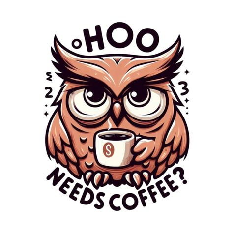 An owl with droopy eyes, holding a coffee cup in its wing, conveying a sleepy expression and humorously emphasizing the need for coffee to wake up. Sleepy Expression, Droopy Eyes, Owl Coffee, Tapestry Wall Art, Need Coffee, Funny Movies, Pride Tshirts, Black Artists, Anime Movies