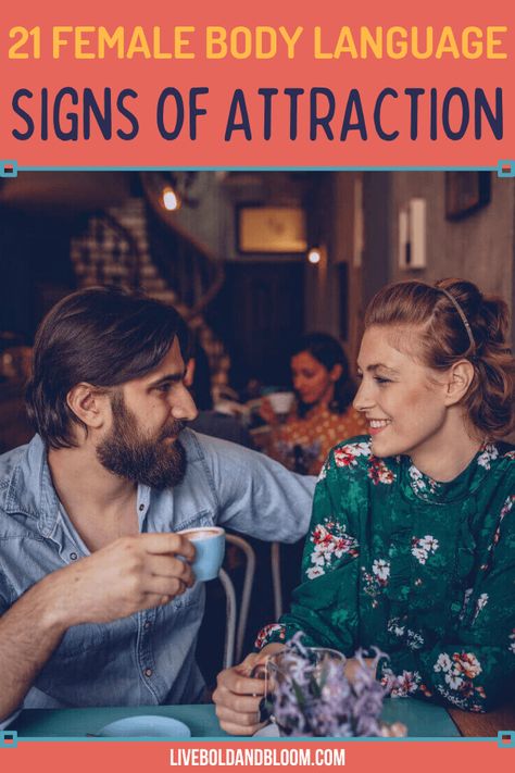 21 Female Body Language Signs of Attraction Women Body Language Attraction, Signs Of Attraction Body Language, Body Language Attraction Men, Body Language Attraction Signs, Body Language Attraction, Signs She Likes You, Signs Of Attraction, Chemistry Between Two People, Attraction Psychology