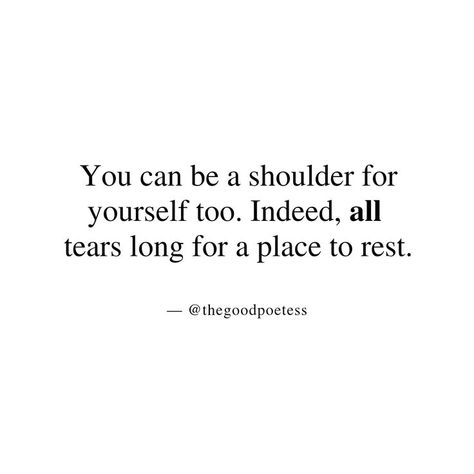 Be There For Yourself Quotes, Be There For Yourself, Its Ok To Cry, Quotes Poem, Quotes Strength, Yourself Quotes, Strength Quotes, You Quotes, Word Of Advice