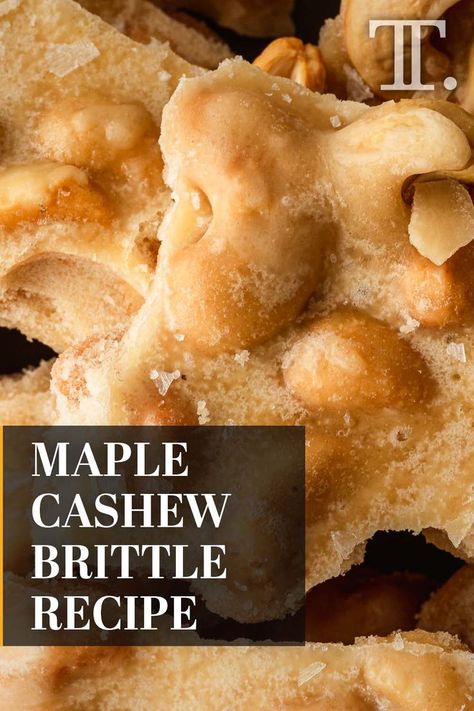 Unlike the usual peanut brittle, we chose to flavor this recipe with maple syrup and to make it with luxe cashews! Cashew Brittle Recipe, Maple Fudge Recipes, Maple Syrup Candy, Cashew Brittle, Cashew Recipes, Hard Candy Recipes, Peanut Brittle Recipe, Potato Candy, Maple Candy