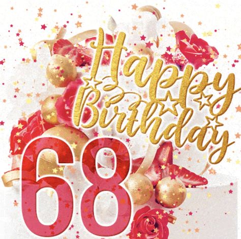 Happy 68th Birthday, One Happy Birthday, 68th Birthday, 68 Birthday, Happy Birthday Images, Birthday Images, Event Decor, Party Decorations, Birthday Cake