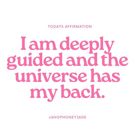 I am deeply guided and the universe has my back 🩷🪐 #shophoneyjade #honeyjade #dailyaffirmations Universe Has My Back, 2025 Manifestation, Universe Love, My Universe, Manifestation Board, Daily Affirmations, The Universe, Vision Board, Affirmations