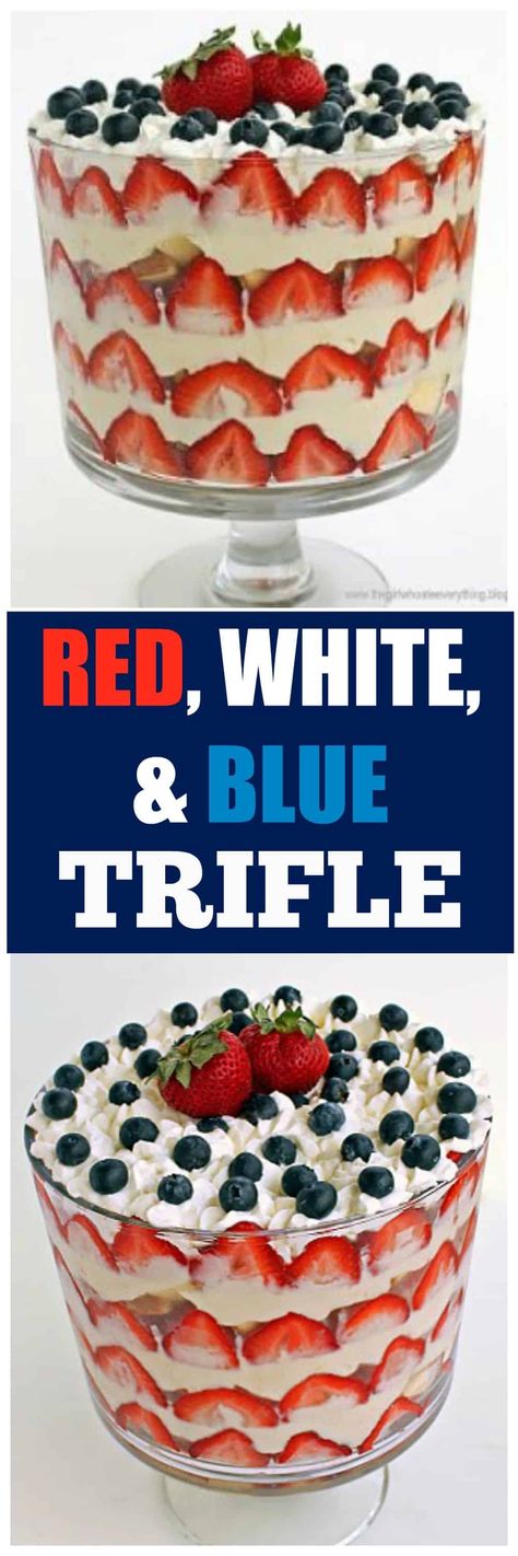 This Patriotic Trifle has layers of strawberries, blueberries, pound cake, and cheesecake pudding! #red #white #blue #food #recipes #fourthofjuly #trifle Patriotic Trifle, Red White And Blue Trifle, Cake And Cheesecake, Trifle Recipes Easy, Easy Trifle, Trifle Cake, Patriotic Recipes, Trifle Dessert Recipes, Tailgate Recipes