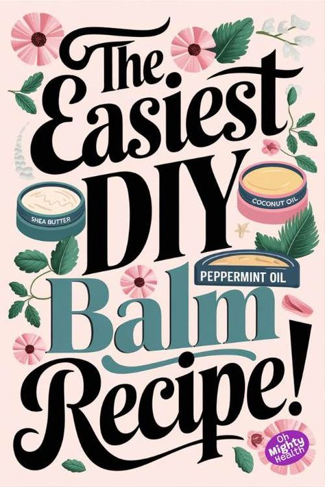 The Easiest DIY lip balm recipe with natural ingredients including coconut oil and beeswax, featuring vintage-style typography and illustrations of pink flowers, green leaves, and ingredient jars containing shea butter, coconut oil, and peppermint oil on a soft pink background Easy Lip Balm Recipe, Shea Butter Diy, Winter Lip Balm, Coconut Oil Lip Balm, Homemade Lip Balm Recipe, Lip Balm Recipe, Diy Lip Balm Recipes, Peppermint Recipes, Balm Recipe