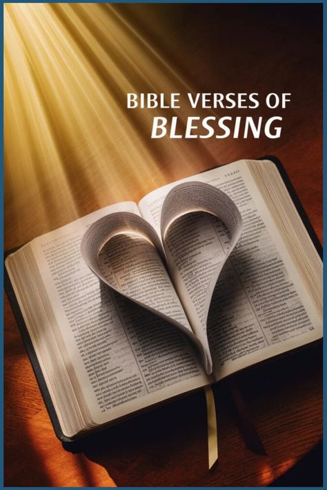 Open Bible with pages folded into a heart shape, illuminated by rays of light, captioned "Bible Verses of Blessing". Scripture Blessings, Parables Of Jesus, Proverbs 10, Uplifting Bible Verses, God's Blessings, Powerful Bible Verses, Bible Study Group, Worship The Lord, Bible Study Lessons