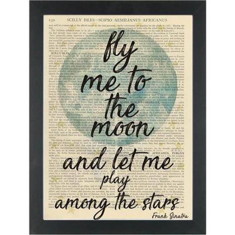 Fly Me To The Moon Frank Sinatra lyrics Dictionary Art Print Fly Me To The Moon Poster, Frank Sinatra Lyrics, Fly Quotes, Fly Me To The Moon, Dictionary Art Print, Dictionary Prints, Moon Poster, Vintage Dictionary, Dictionary Art