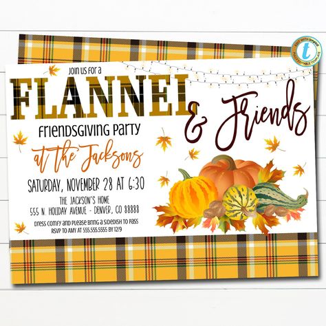 "Flannel and Friends!  Thanksgiving Party Plaid Invitation Editable Template.  Use this fall thanksgiving party for your festive holiday event!  Almost all text is editable so you can make it read what you wish.  *the top word flannel is not editable TEMPLATE FORMATTED SIZES: 5\" x 7\" (Invite) Front + Back IMPORTANT: This is a DIY self-editing digital, printable product - I do not edit this file for you.  However, I do offer editing services at an extra charge, please reach out if you are inter Funny Thanksgiving Invitations, Fall Flannel Party Theme, Flannel And Friends Friendsgiving, Fall Party Themes For Adults, Friendsgiving Bunco, Fall Potluck, Pyjamas Party, Pajamas Party, Potluck Dinner