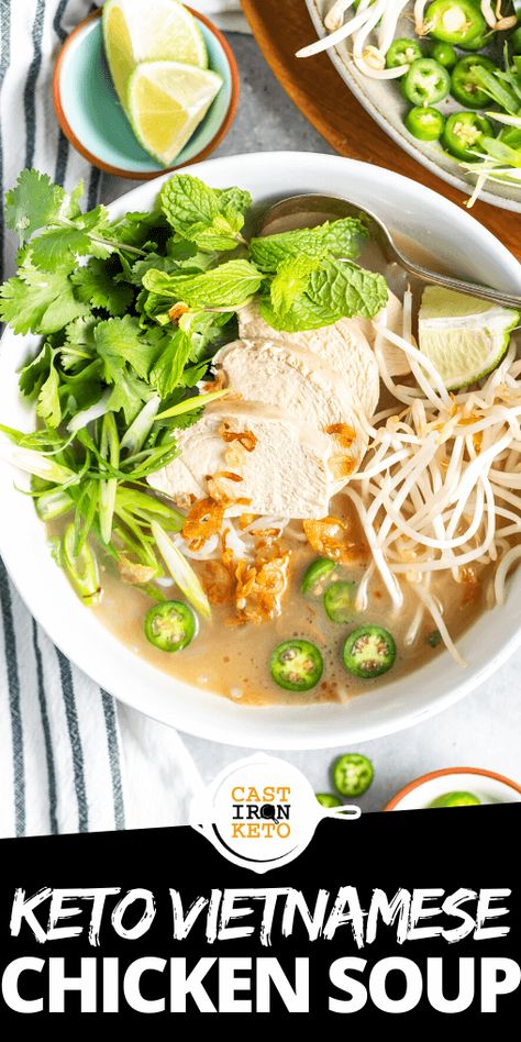 This Keto Vietnamese Chicken Noodle Soup is our take on an easy low-carb Pho! Made with our partner, Pacific Food’s Organic Chicken Bone Broth, tons of spices, and all the classic crunchy toppings, this recipe is perfect for weeknights and ready in under 45 minutes! Low Carb Broth Soup, Keto Pho, Keto Bone Broth Soup Recipes, Keto Vietnamese Recipes, Keto Pho Soup Recipe, Low Carb Pho Soup Recipe, Low Carb Vietnamese Recipes, Low Carb Pho, Chicken Soup No Noodles Low Carb