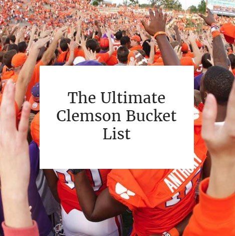 The Ultimate Clemson Bucket List Clemson University Dorm, Clemson South Carolina, College Bucket List, Clemson Fans, College Visit, College Search, Clemson Football, College List, College Parties