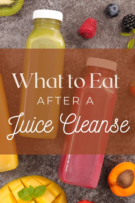 Juice For Cleansing, What To Eat After Juice Cleanse, Post Cleanse Meals, Post Juice Cleanse Meals, How To Juice Cleanse, Week Juice Cleanse, Juice Clense, 1 Day Juice Cleanse, Juice Cleanse Diet