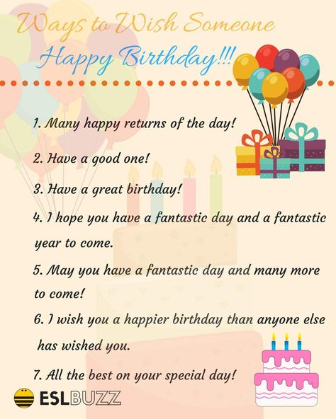 20 Creative Ways to Say "Happy Birthday" - ESL Buzz Birthday Wishes Reply, Wishing Someone Happy Birthday, Happy Birthday In Spanish, Wish You Happy Birthday, Other Ways To Say, Happy Birthday Text, Happy Birthday Wishes Quotes, Birthday Text, Happy Birthday Quotes For Friends