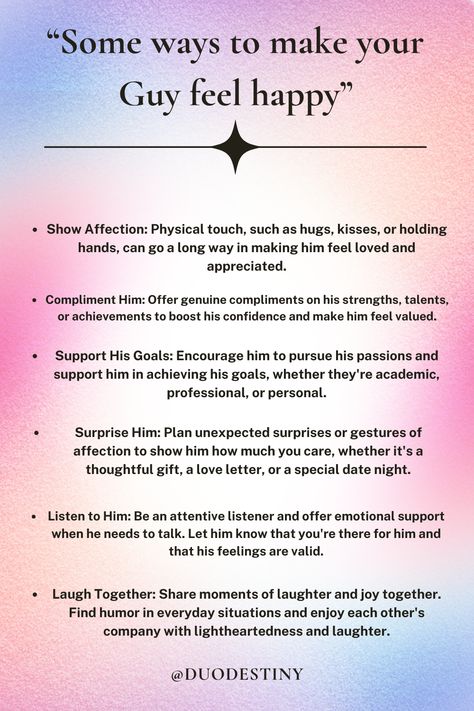 "Discover effective strategies to bring joy and happiness to the special boy in your life. From showing appreciation and offering support to planning surprises and spending quality time together, these tips will help strengthen your bond and nurture a lasting connection. Make him feel valued, respected, and cherished with these thoughtful gestures. #MakeHimHappy #RelationshipAdvice #LoveAndHappiness #BoyfriendGoals #JoyfulRelationships #HappinessTips #LoveAndAffection" Thoughtful Gestures, Marriage Couple, Love Advice, Show Appreciation, Feel Happy, Boyfriend Goals, Joy And Happiness, Feeling Happy, Quality Time