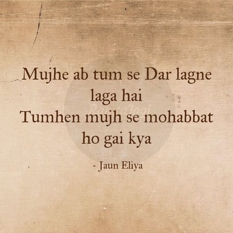 Juan Elia Poetry, Urdu Shayari In Hindi, Jaun Elia Poetry, Jaun Eliya, Poetry In English, Poetry English, Hindi Poem, John Elia Poetry, Poetic Quote