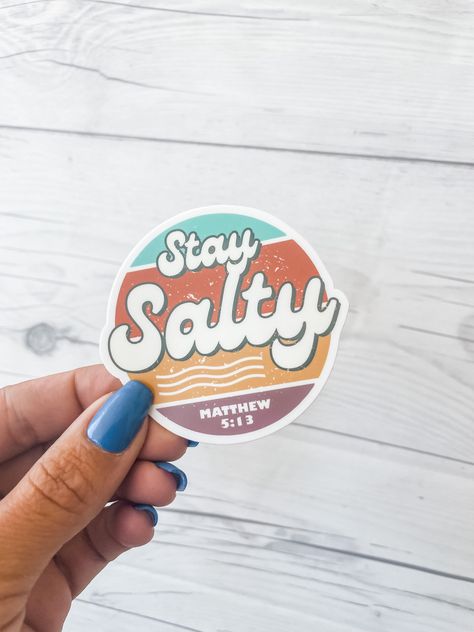 Stay Salty Retro Sticker | Matthew 5:13 | Water bottle, Laptop Stickers | Vinyl Waterproof Sticker by andKateDesigns on Etsy 13 Sticker, Matthew 5 13, Stay Salty, Circle Stickers, Matthew 5, Sticker Size, Waterproof Stickers, Laptop Stickers, Custom Stickers