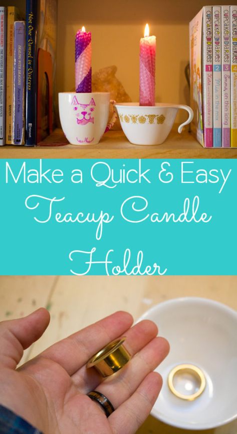 Diy Spell Candles, Diy Taper Candle Holders, Diy Candle Stick Holder, Candle Upcycle, Chime Candle Holder, Teacup Candle, Candle Holder Crafts, Small Tea Cups, Tea Holder