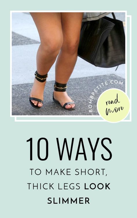 10 ways to make short, thick legs look slimmer Although you can’t change the natural shape of your legs and ankles, there are some simple styling tricks that will help you feel confident when you’re getting dressed. Here are 10 tried and tested tips that will work like magic to slim short thick legs. —BombPetite.com Short Legs Poses, Thick Leg Outfits, Thick Petite Outfits, Short Curvy Style, Thinning Outfits, How To Dress Short And Curvy, Short Pear Shaped Outfits, Thick Legs Outfit, Style Proportions