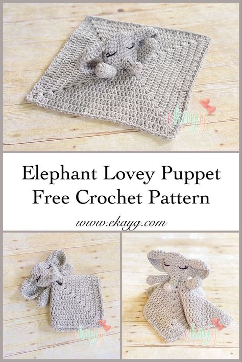 Elephant Lovey Puppet - ekayg crafts Crochet Elephant Lovey, Last Minute Baby Shower Gift, Elephant Lovey Crochet, Victorian Crochet Patterns, Crochet Lovies, Crochet Baby Cardigan Free Pattern, Crochet Baby Cocoon Pattern, Crochet Lovey Free Pattern, Baby Lovies