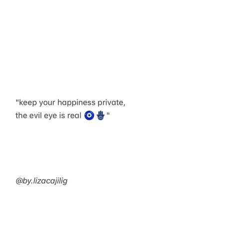 always keep your happiness private, the evil eye is real 🧿🪬 Evil Eyes Quotes, Evil Eye Quotes, Protection Quotes, The Evil Eye, Easy Canvas, Easy Canvas Art, Couple Quotes, Eye Protection, Evil Eye