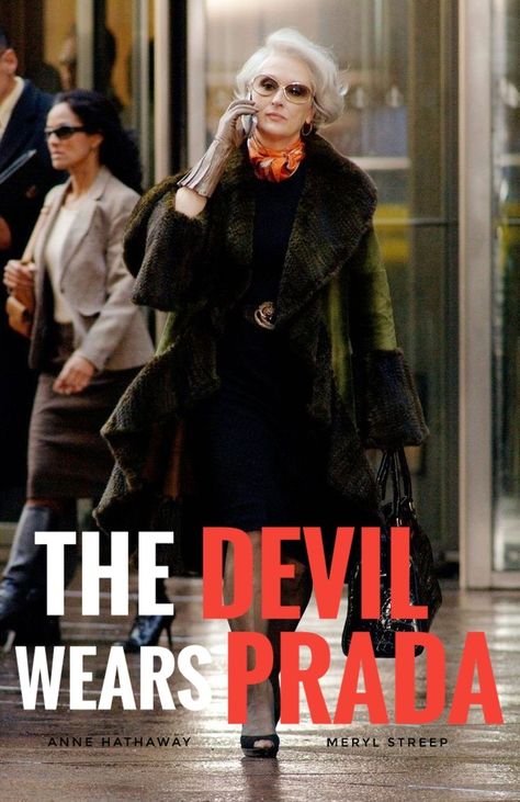 Anne Hathaway Poster, Meryl Streep Devil Wears Prada, The Devil Wears Prada Poster, Prada Poster, Meryl Streep Movies, Mob Wife Aesthetic, Hazbin Hotel Oc, Movie Classics, Wife Aesthetic