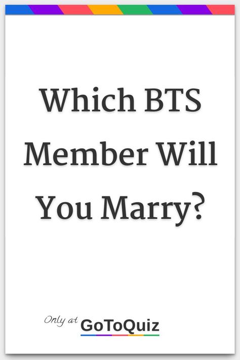 How To Marry Jungkook, Mrs Taehyung Prediction, Which Bts Member Wrote Me, Taehyung Ideal Type, Marry Me Meme, Kim Taehyung Drawing, Bts Ideal Type, Jungkook Ideal Type, Bts Quiz