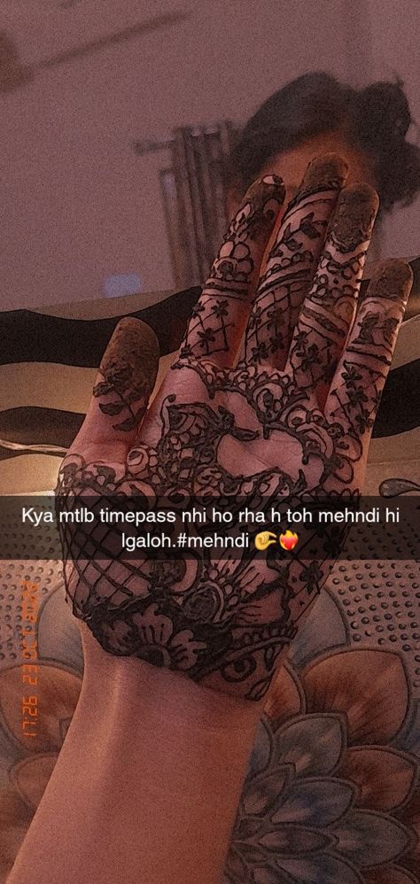 Eid Mehndi Quotes, Mehsana Snapchat, Quotes For Mehendi, Caption For Mehandi Pic, Mehndi Instagram Story Ideas, Ramadan Snap Ideas, Mehndi Hand Snap, Mehendi Snap Ideas, Captions For Mehndi