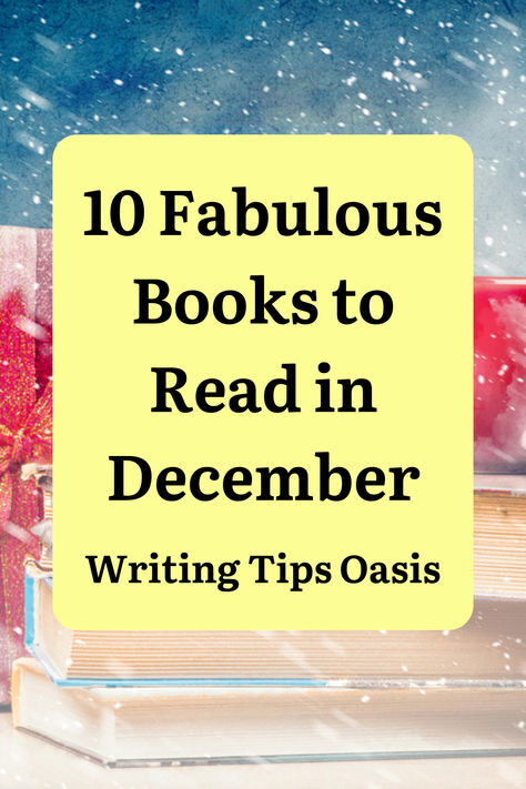 Image of books, Christmas gift and mug and title of pin which is 10 fabulous books to read in December. December Writing, Train Journey, June 2022, Book Publishing, Writing Tips, Authors, Writers, Chocolates, Good Books